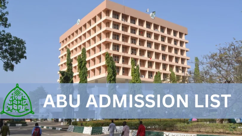 ABU admission list is out