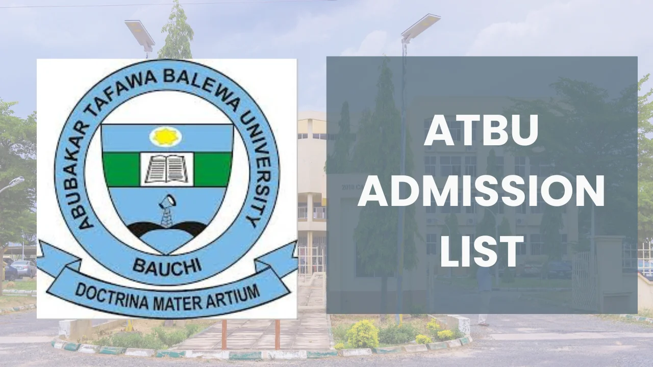 ATBU Admission List